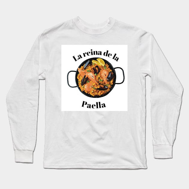 La reina de la paella Long Sleeve T-Shirt by Holailustra